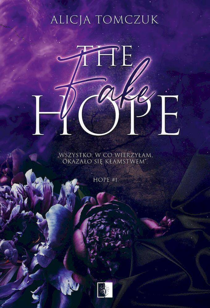 The Fake Hope. Hope 1