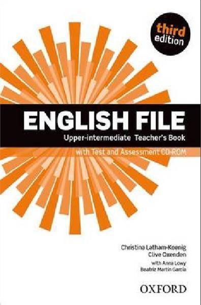 English File Third Edition Upper-Intermediate Teacher's Book with Test and Assessment CD-ROM