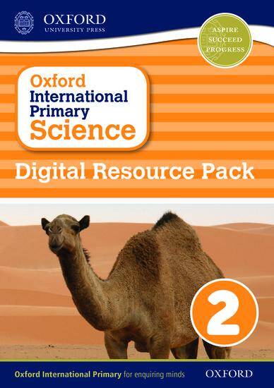 Oxford International Primary Science: Digital Resource Pack 2