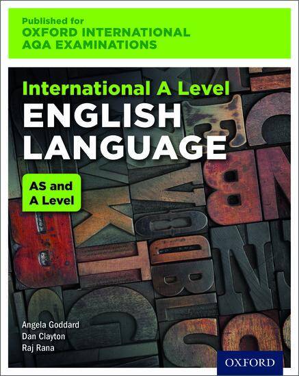 International AS & A Level English Language for Oxford International AQA Examinations: Print Textbook