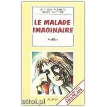 Le malade imaginaire Kolekcja Lectures facilitees