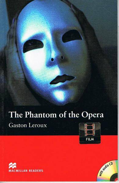 The Phantom of the Opera Macmillan Readers +CD Beginner