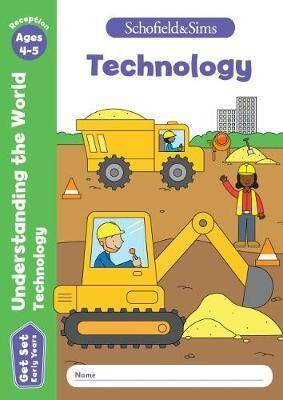 Get Set Understanding the World Technology: Reception. Ages 4-5