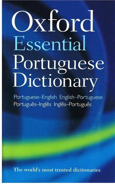 Oxford Essential Portuguese Dictionary 2E PB 2012