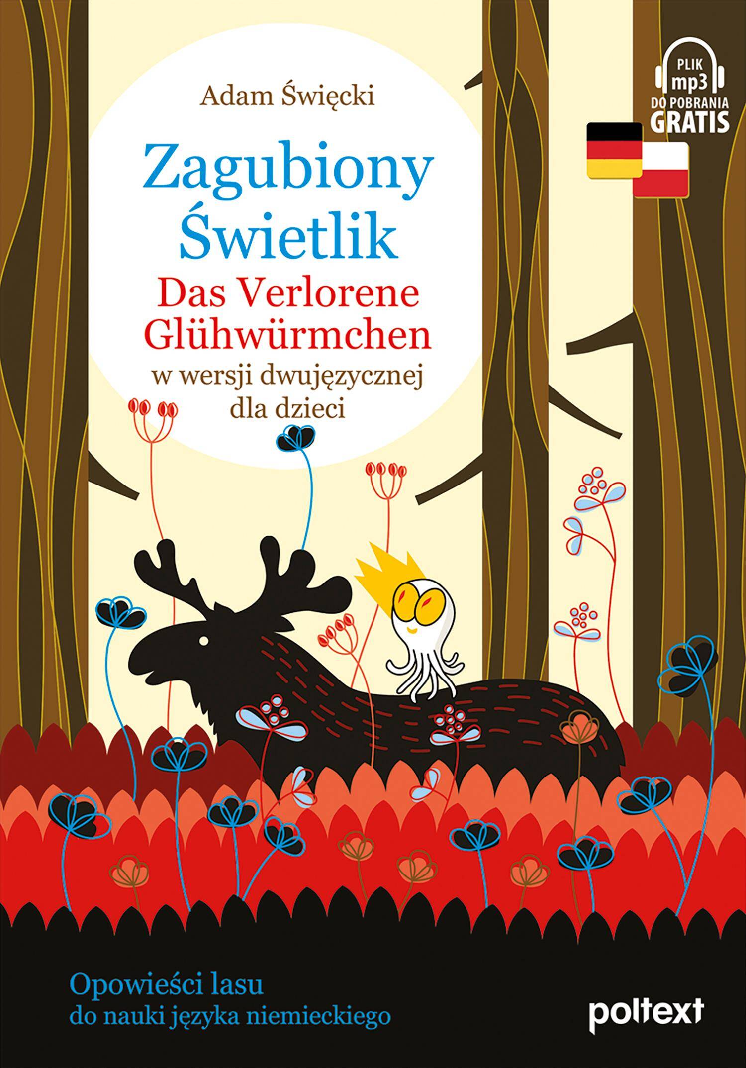 Zagubiony Świetlik w wersji dwujęzycznej dla dzieci do nauki niemieckiego