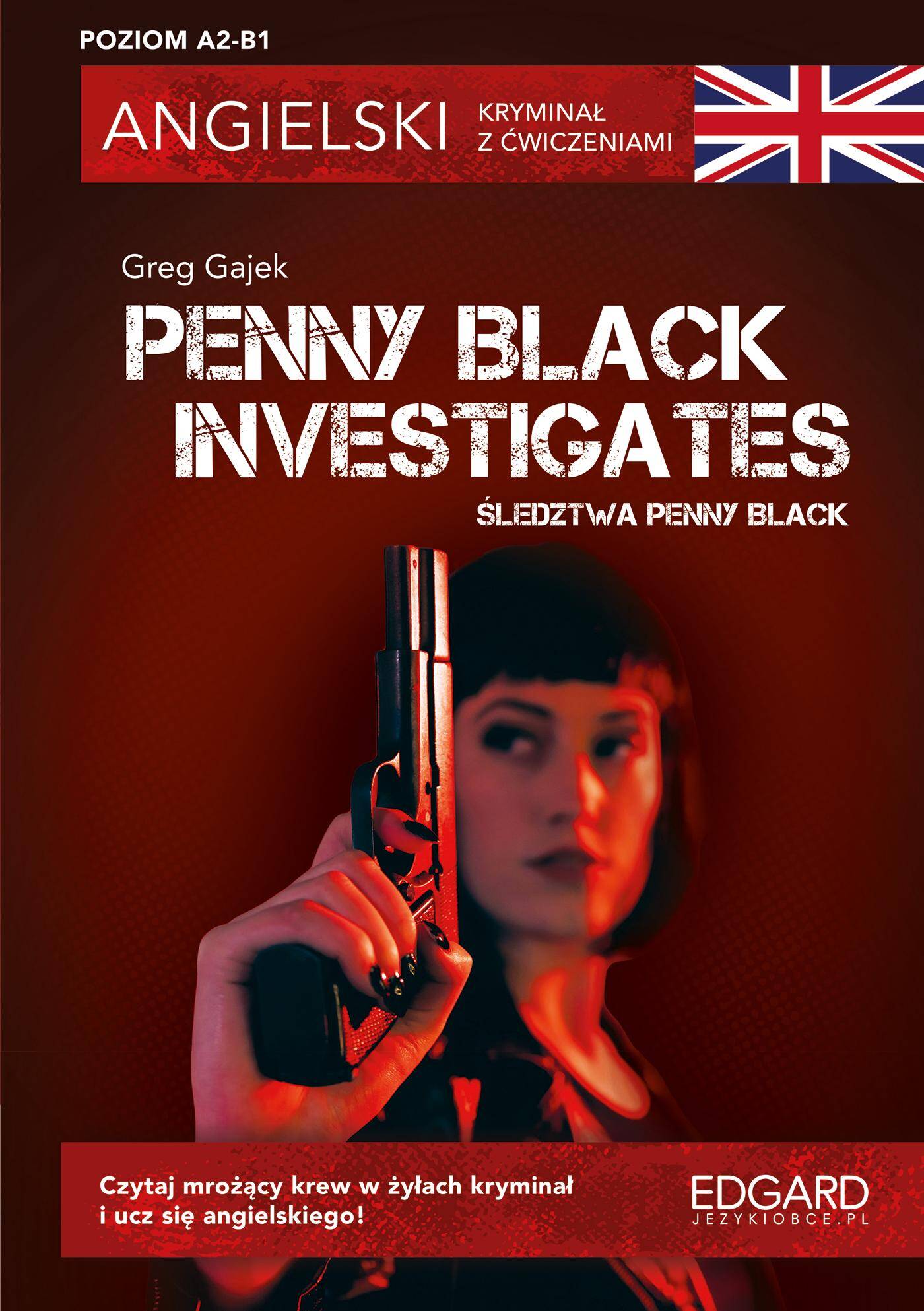 Penny Black Investigates - Ang kryminał Wyd. III