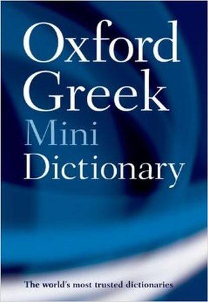 Oxford Greek Mini Dictionary 2E 2007