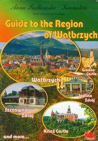 Guide to the Region of Wałbrzych