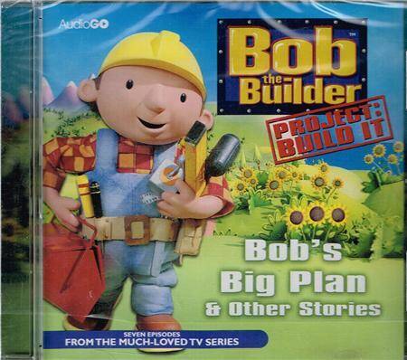Bob the builder - big plan and other stories