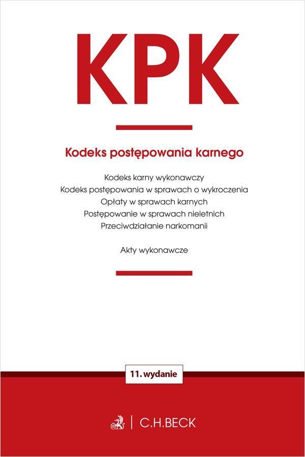 KPK. Kodeks postępowania karnego oraz ustawy towarzyszące wyd. 11