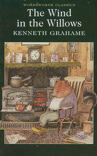 The Wind in the Willows/Kenneth Grahame