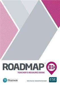 Roadmap B1+ Teacher’s Book with Digital Resources & Assessment Package
