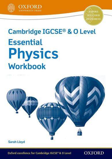 NEW Cambridge IGCSE & O Level Essential Physics: Workbook (Third Edition)