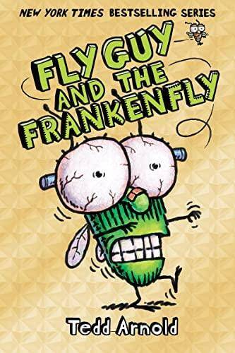 Fly Guy and the Frankenfly (Fly Guy #13) : 13