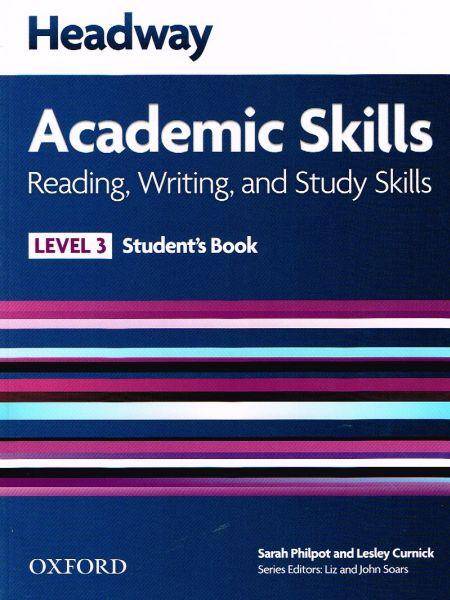 Headway Academic Skills Level 3 Reading, Writing and Study Skills Student's Book
