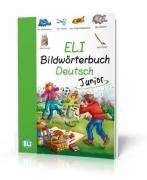 ELI Bildwörterbuch Deutsch - mit Audioversion und digitalen Aktivitäten