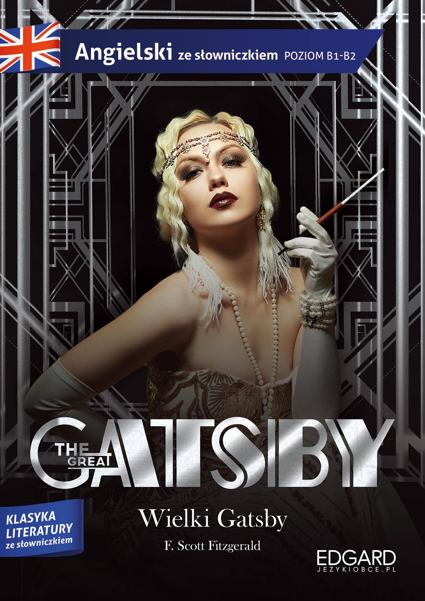 Wielki Gatsby / The Great Gatsby. Angielski z ćwiczeniami