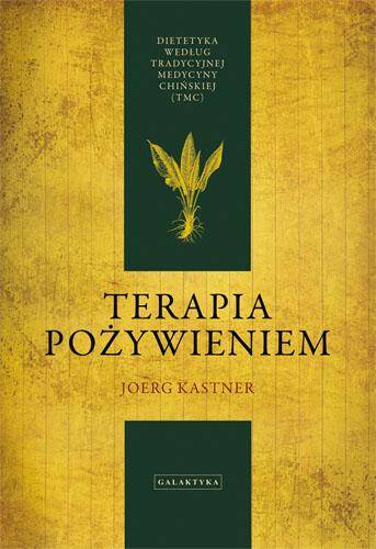 Terapia pożywieniem dietetyka według tradycyjnej medycyny chińskiej