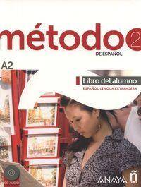 Metodo 2 de espanol. Libro del Alumno A2 + CD