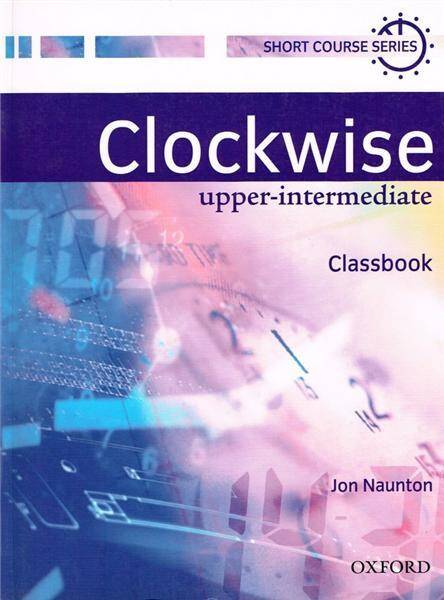 Clockwise Upper intermediate Students book