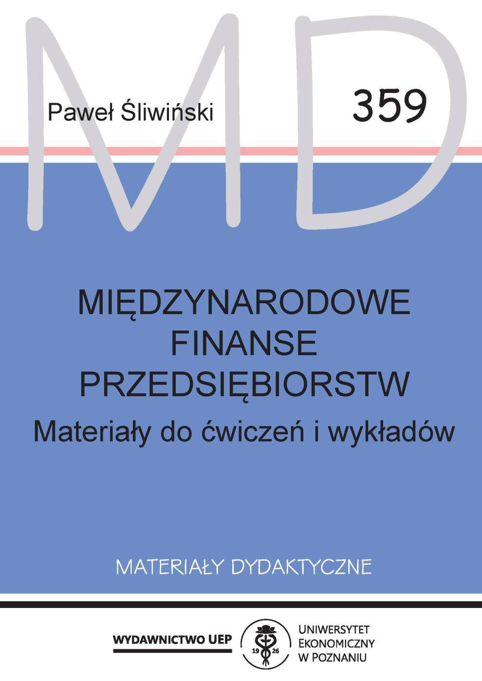 Międzynarodowe finanse przedsiębiorstw. Materiały do ćwiczeń i wykładów