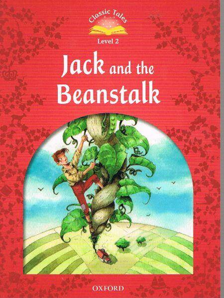 Classic Tales 2E 2 Jack and the Beanstalk