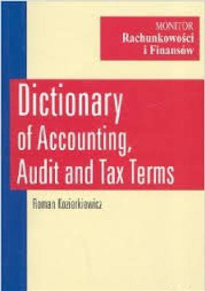 Słownik rachunkowości i audytu podatków ang-pol, pol-ang/Beck