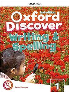 Oxford Discover 2nd edition 1 Writing and Spelling Book