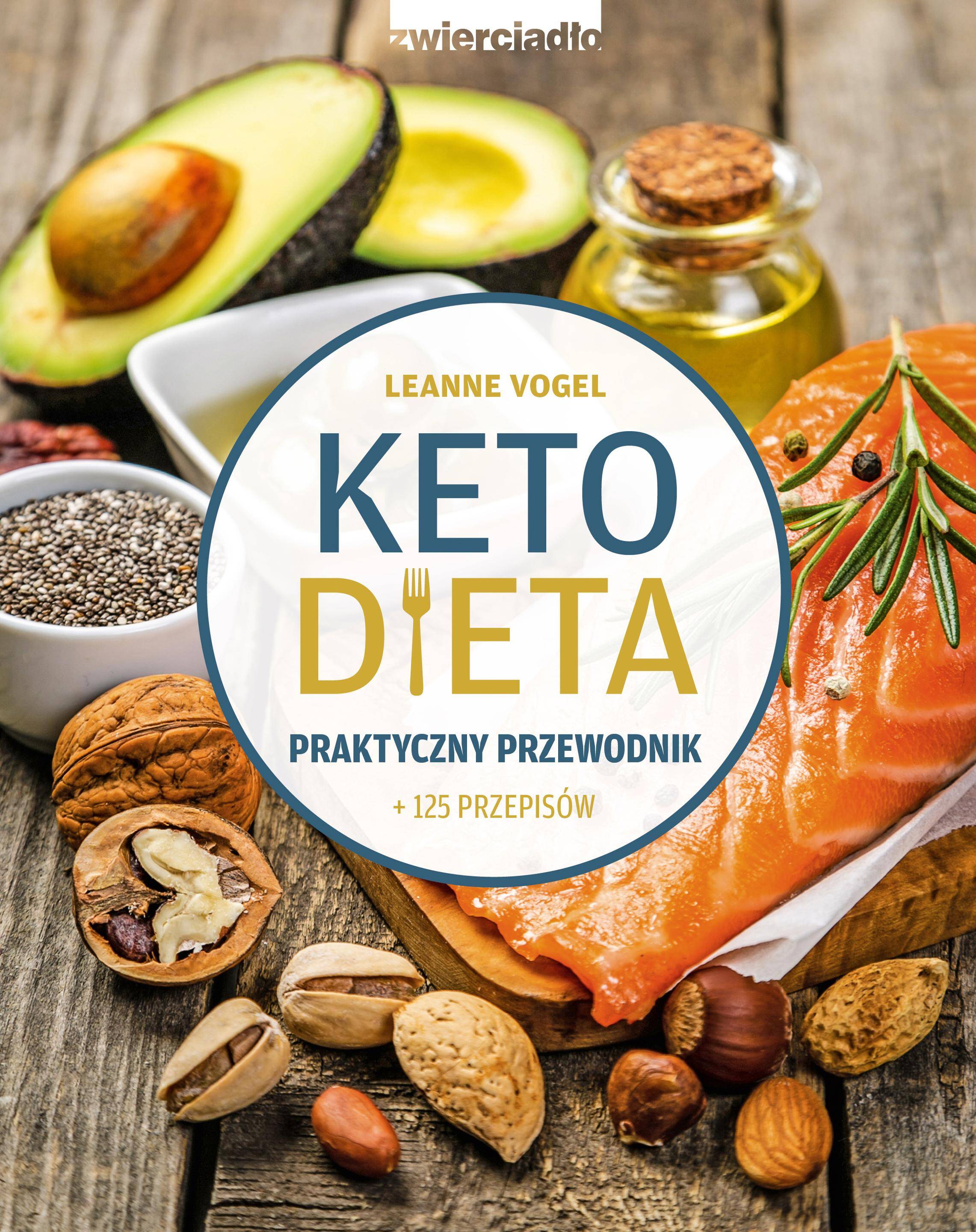 Ketodieta. Praktyczny przewodnik