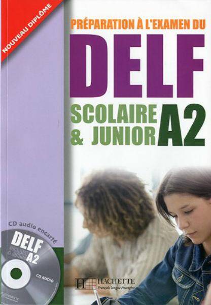 DELF Scolaire & Junior A2 Podręcznik + CD