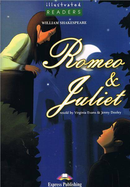 Illustrated Readers Poziom 3 Romeo & Juliet.