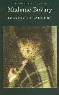 Madame Bovary/Gustave Flaubert