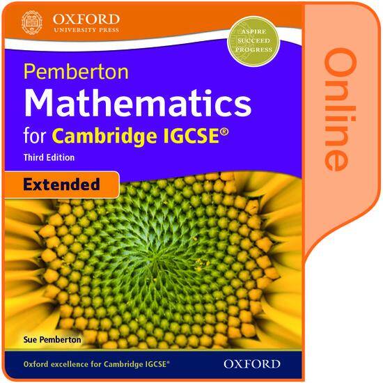 Pemberton Mathematics for Cambridge IGCSE Extended: Online Student Book (Third Edition)