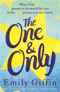 The One & Only/Emily Giffin