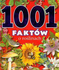 1001 faktów o roślinach (Zdjęcie 1)