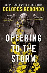 Offering to the Storm/Dolores Redondo
