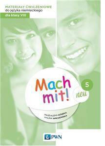 Mach mit! neu 5 Materiały ćwiczeniowe do języka niemieckiego dla klasy VIII