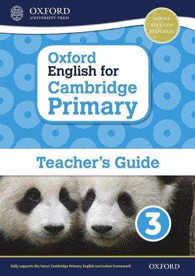 Oxford English for Cambridge Primary: Teacher's Guide 3