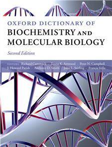 Oxford Dictionary of Biochemistry and Molecular Biology 2E 2006