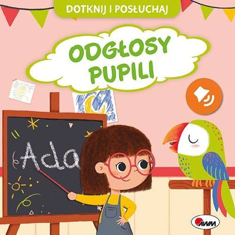 Dotknij i posłuchaj. Odgłosy pupili