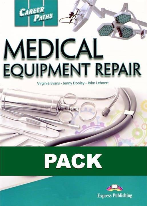 Career Paths: Medical Equipment Repair. Podręcznik papierowy + podręcznik cyfrowy DigiBook (kod)