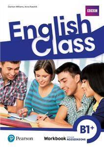 English Class B1+ Zeszyt ćwiczeń wydanie rozszerzone plus kod do Extra Online Homework