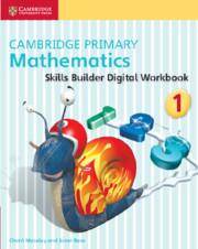 Cambridge Primary Mathematics Skills Builder Digital Workbook 1 (1 Year)