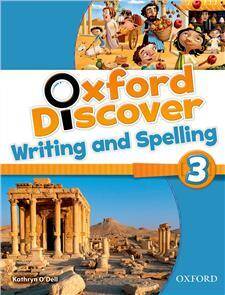 Oxford Discover 3: Writing & Spelling Book