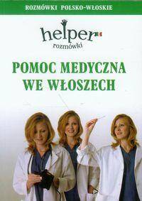 Helper - pomoc medyczna we Włoszech