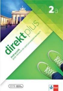 Direkt plus 2a. Podręcznik wieloletni + płyta CD. Nowa Podstawa Programowa 2019 - (PP)