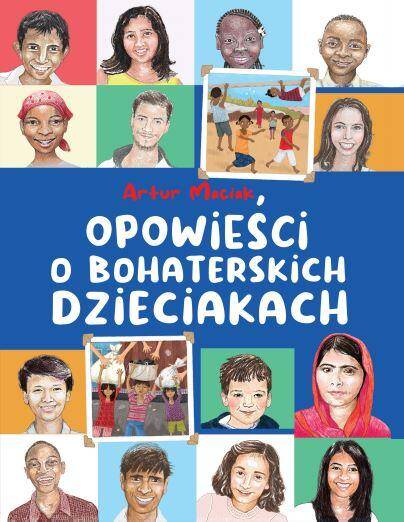 Opowieści o bohaterskich dzieciakach