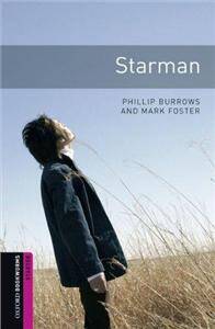 Oxford Bookworms Library Starter 2nd Edition: Starman