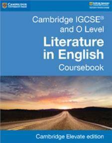 Cambridge IGCSE and O Level Literature in English Coursebook Cambridge Elevate edition (2Yr)