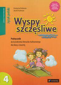 Wyspy szczęśliwe klasa 4 Podręcznik do kształcenia literacko-kulturowego. Edycja 2012